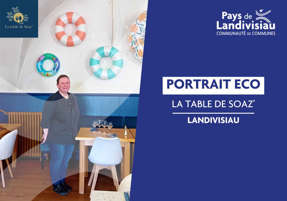 CCPL – Développement Economique – Portrait Eco -La table de Soaz’ – Landivisiau