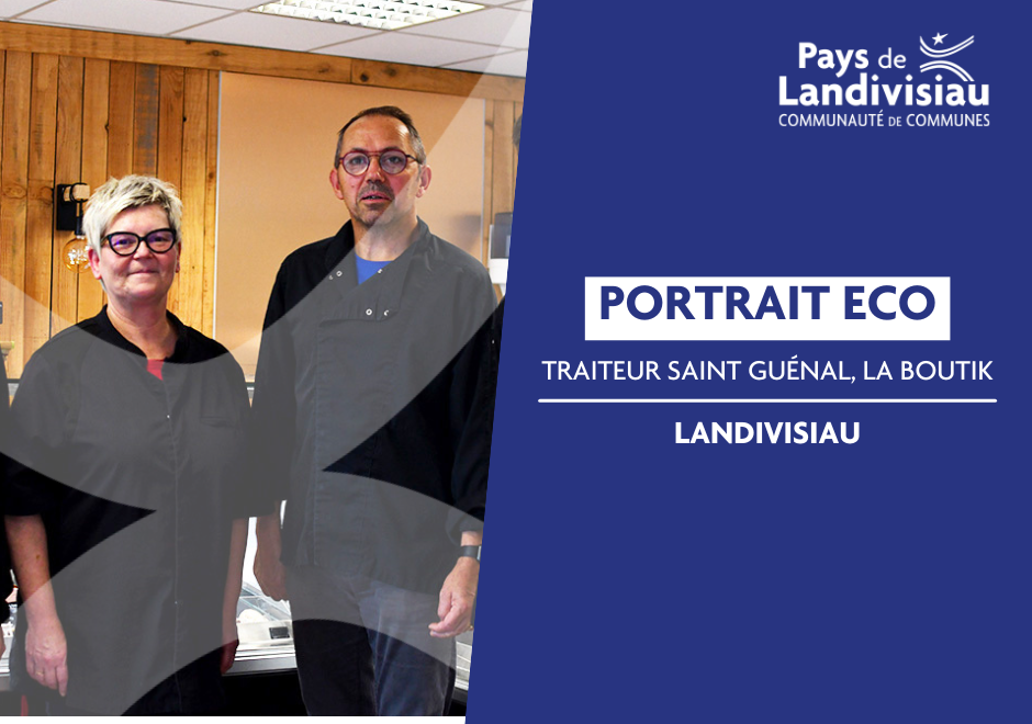 CCPL – Développement Economique – Portrait Eco – Traiteur Saint Guénal, La boutik – Landivisiau