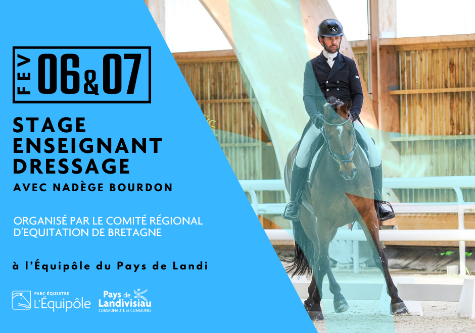 CCPL – Equipôle – Stage dressage – 6 et 7 fev