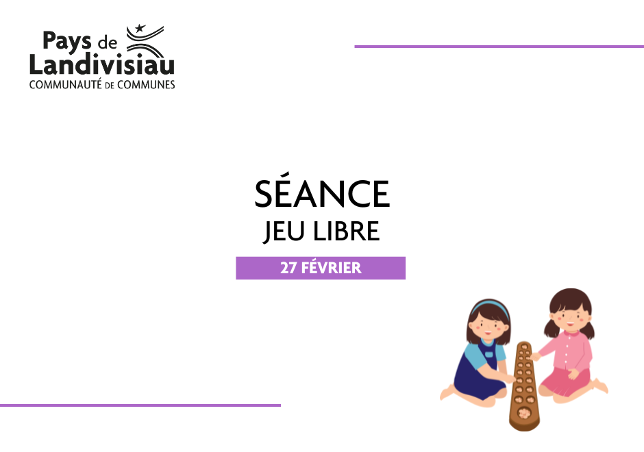 CCPL - Petite Enfance - Séance jeu libre 27 fev